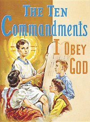 The Ten Commandments: I Obey God